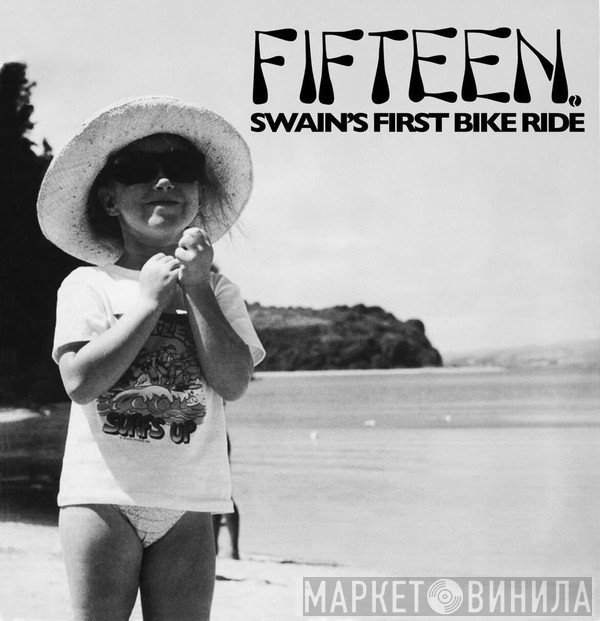 Fifteen  - Swain's First Bike Ride