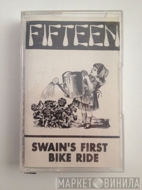 Fifteen  - Swain's First Bike Ride