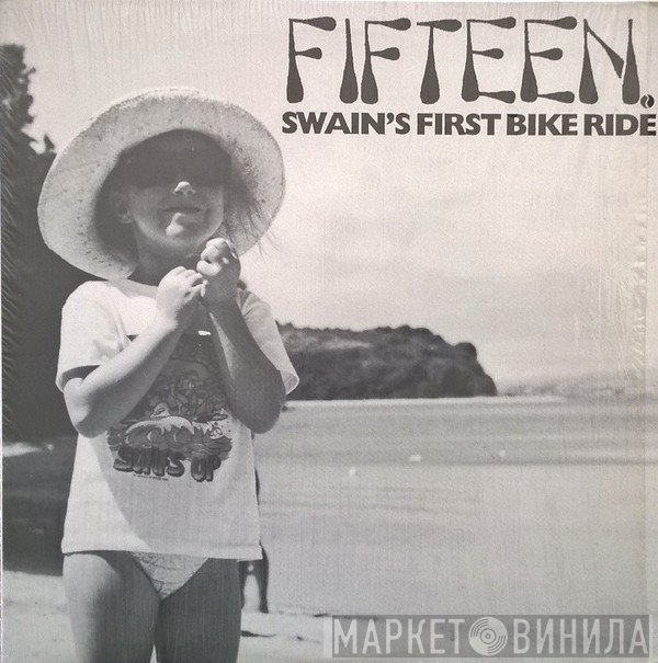 Fifteen - Swain's First Bike Ride