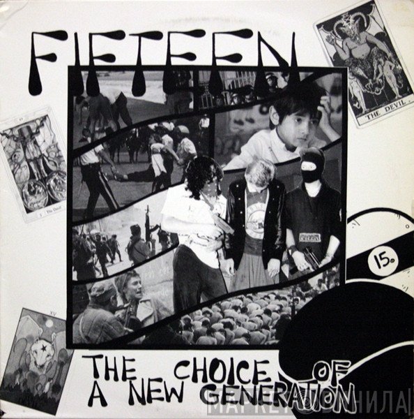 Fifteen - The Choice Of A New Generation