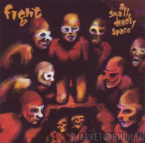 Fight - A Small Deadly Space