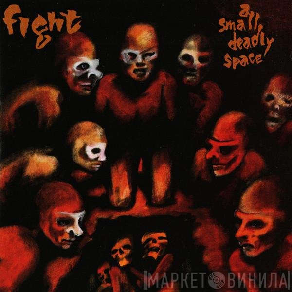 Fight  - A Small Deadly Space