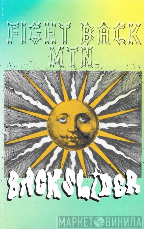 Fight Back Mountain - Backslider