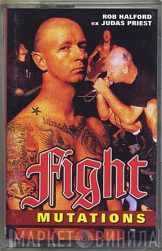 Fight  - Mutations