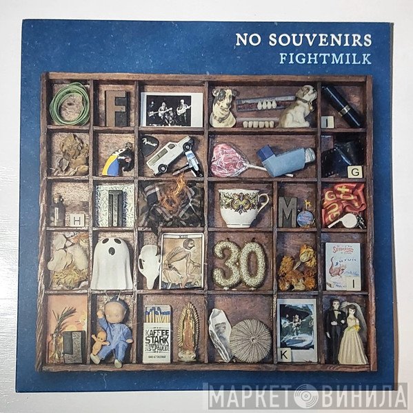 Fightmilk - No Souvenir