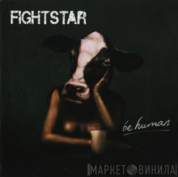 Fightstar  - Be Human