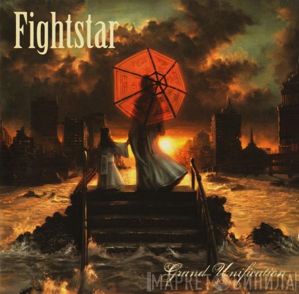 Fightstar  - Grand Unification
