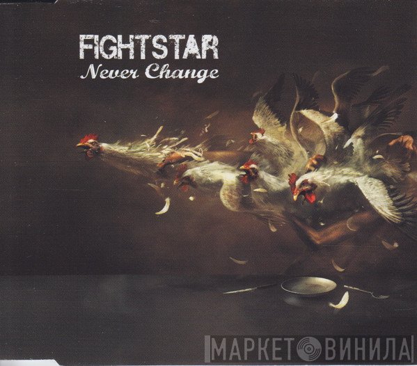 Fightstar - Never Change