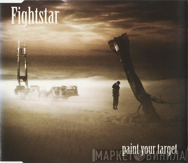 Fightstar - Paint Your Target