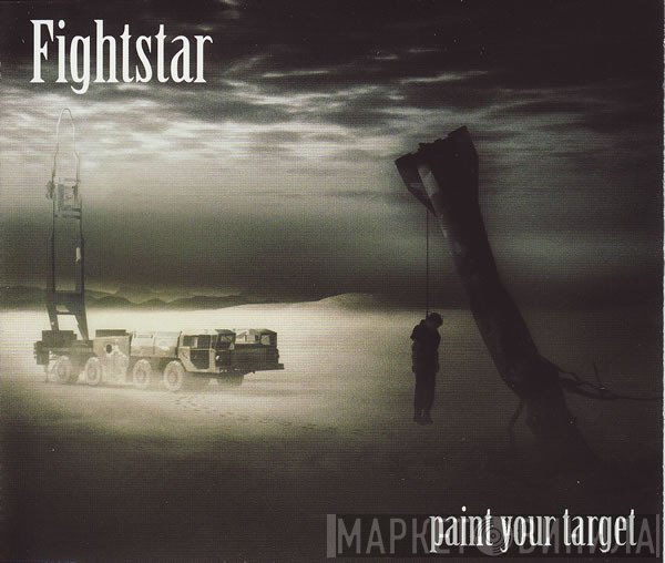 Fightstar - Paint Your Target