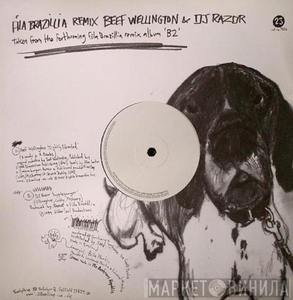  - Fila Brazillia Remix Beef Wellington & DJ Razor