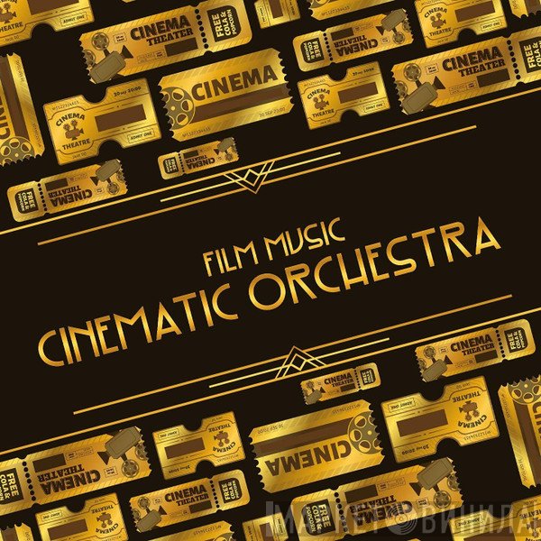  - Film Music: Cinematic Orchestra