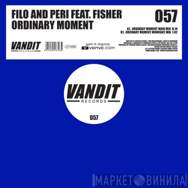 Filo & Peri Feat. Fisher   - Ordinary Moment