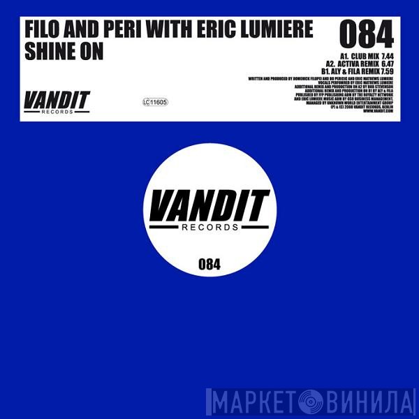 Filo & Peri With Eric Lumiere  - Shine On