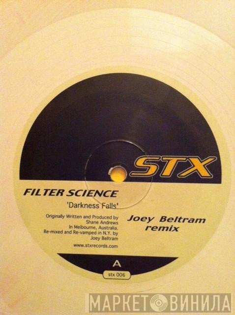 Filter Science - Darkness Falls (Joey Beltram Remix)