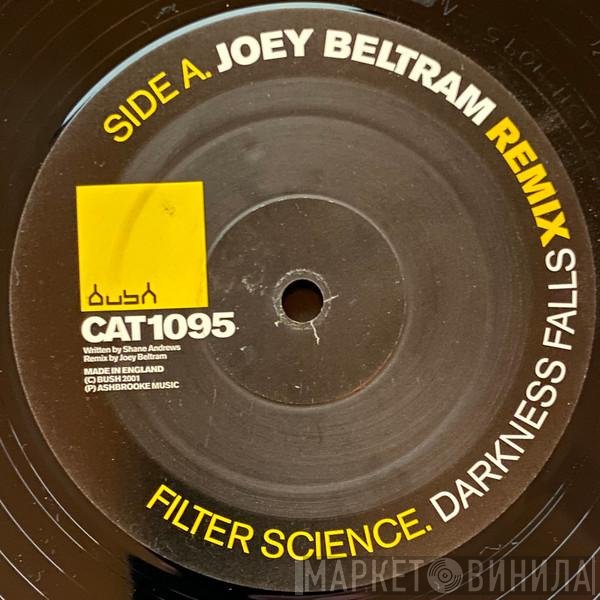 Filter Science - Darkness Falls