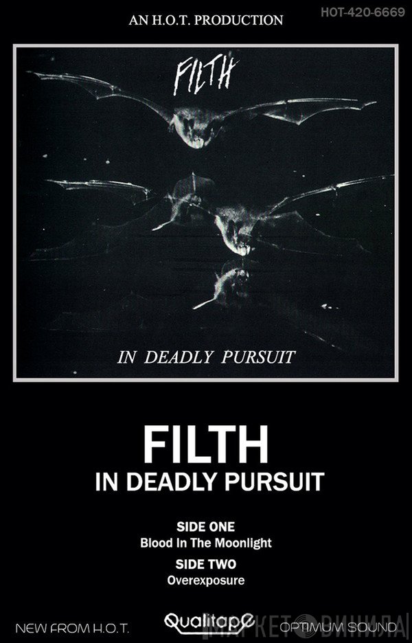 Filth   - In Deadly Pursuit
