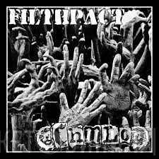 Filthpact / Chulo   - Filthpact / Chulo