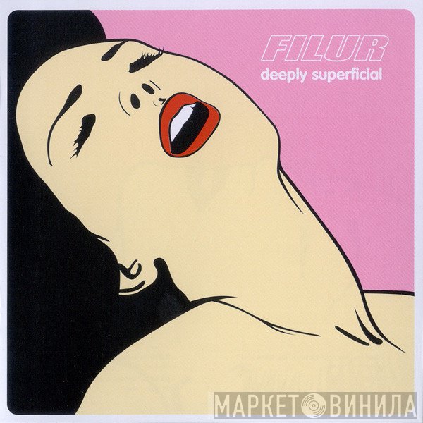 Filur  - Deeply Superficial