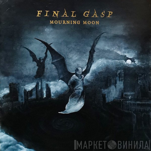 Final Gasp - Mourning Moon
