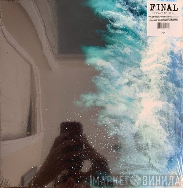 Final - It Comes To Us All