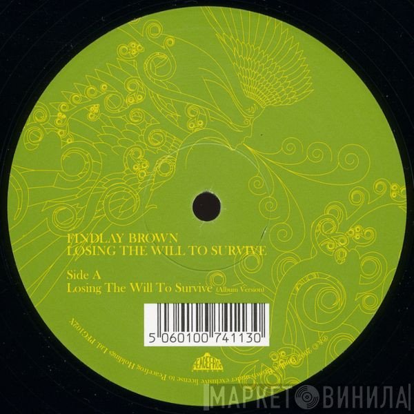 Findlay Brown - Losing The Will To Survive
