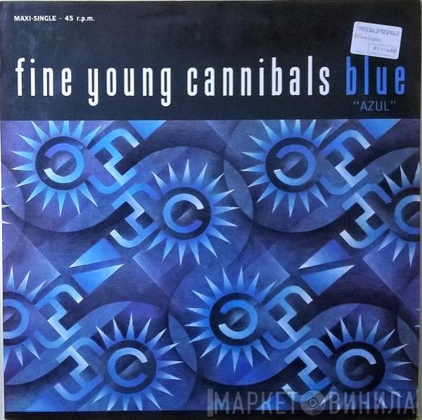 Fine Young Cannibals  - Blue = Azul