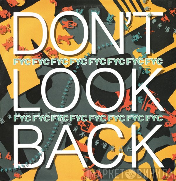 Fine Young Cannibals - Don't Look Back