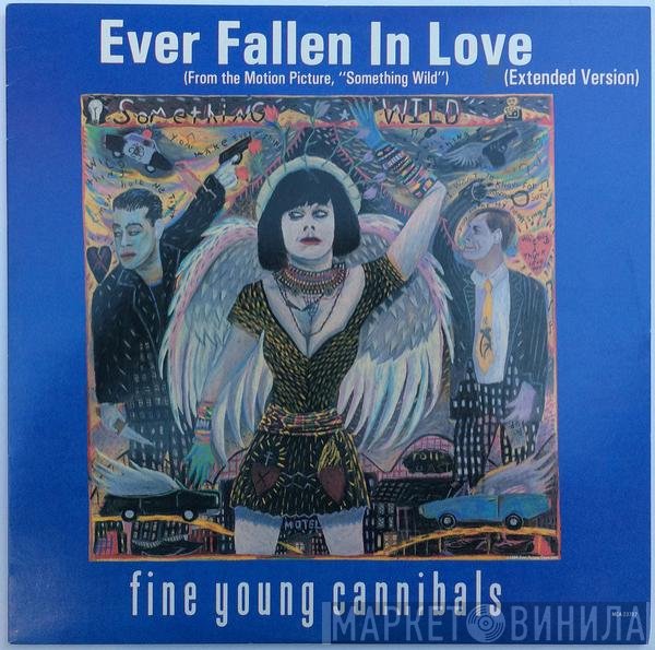 Fine Young Cannibals  - Ever Fallen In Love (Extended Version)