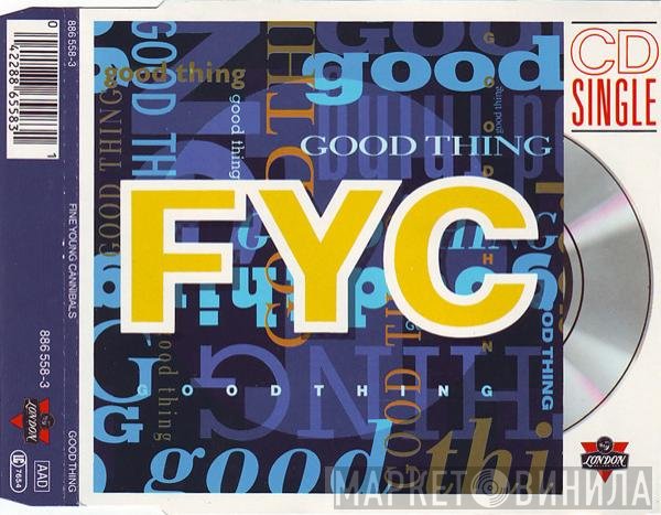 Fine Young Cannibals  - Good Thing
