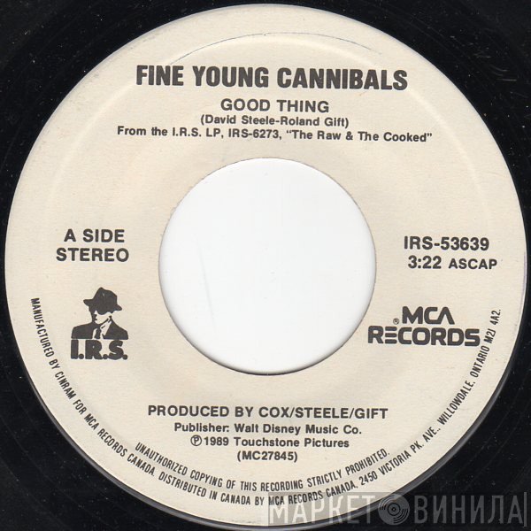 Fine Young Cannibals  - Good Thing