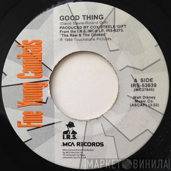 Fine Young Cannibals  - Good Thing