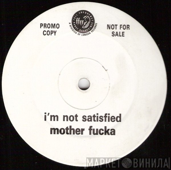 Fine Young Cannibals - I'm Not Satisfied Mother Fucka