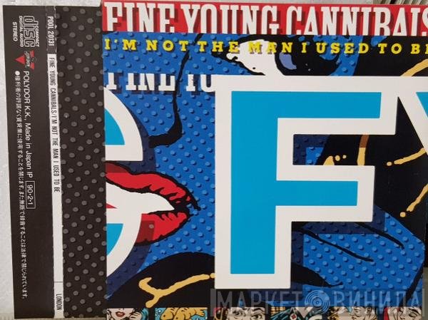 Fine Young Cannibals - I'm Not The Man I Used To Be