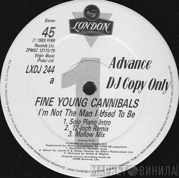 Fine Young Cannibals - I'm Not The Man I Used To Be
