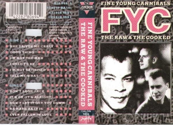 Fine Young Cannibals  - The Raw & The Cooked