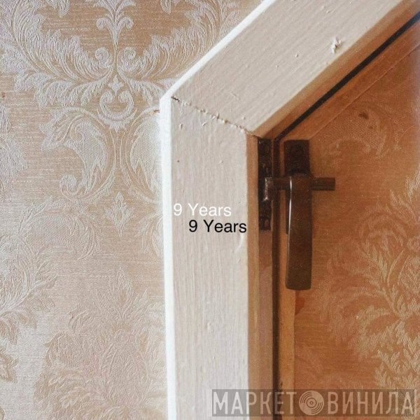 Fine.  - 9 Years