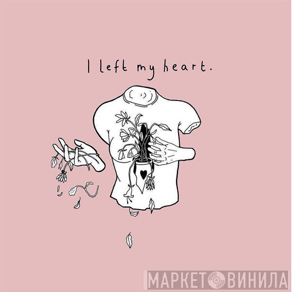 Fine.  - I Left My Heart