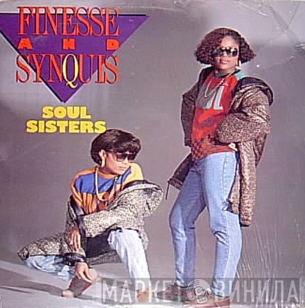 Finesse & Synquis - Soul Sisters