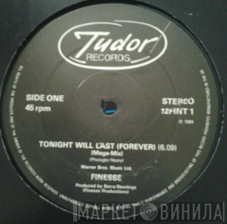 Finesse  - Tonight Will Last Forever