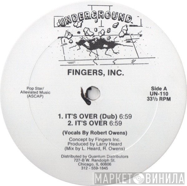 Fingers Inc.  - It's Over