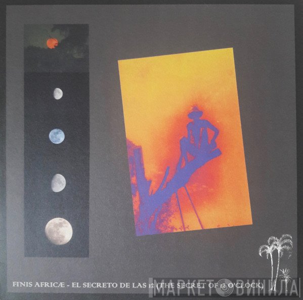 Finis Africae - El Secreto De Las 12 (The Secret Of 12 O'Clock)