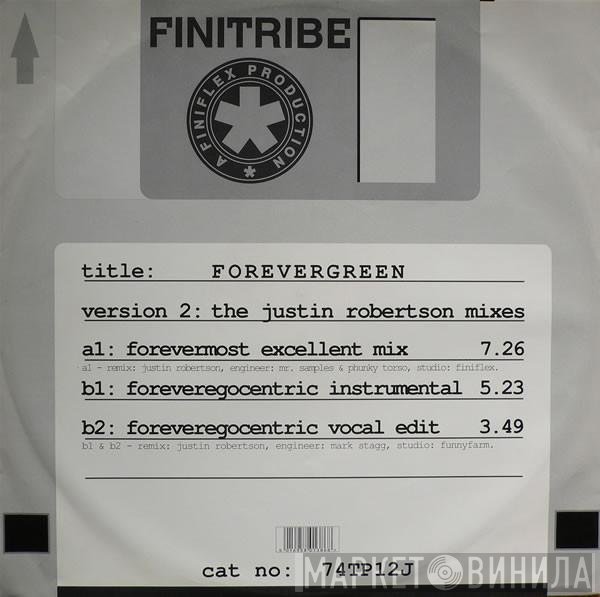 Finitribe - Forevergreen (Version 2: The Justin Robertson Mixes)