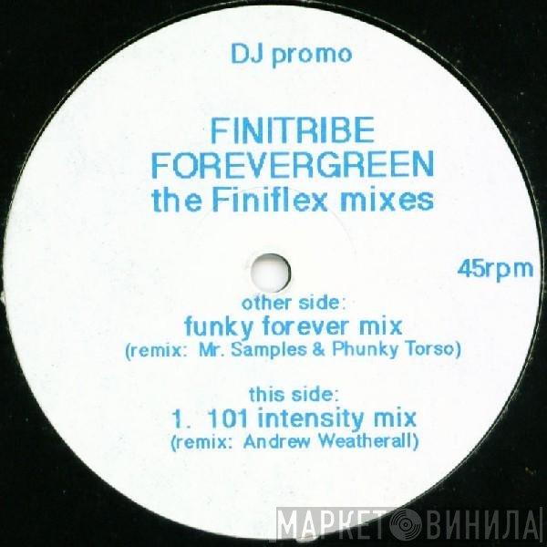 Finitribe - Forevergreen - The Finiflex Mixes