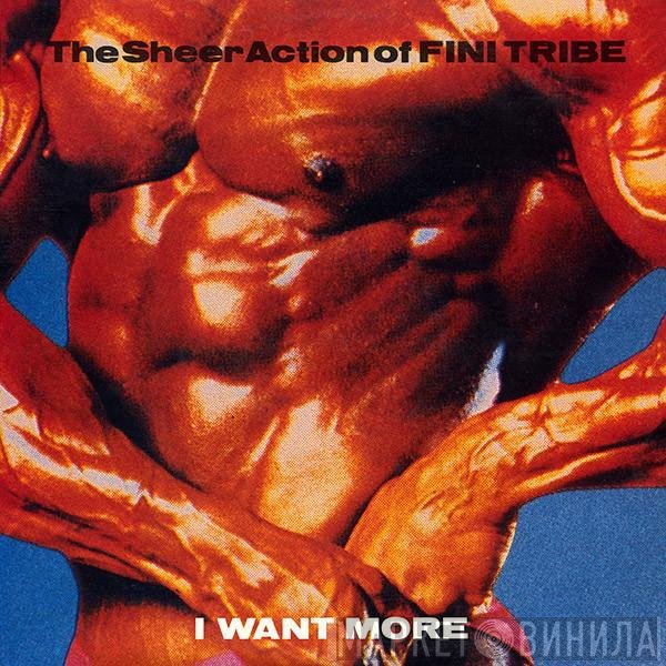 Finitribe  - I Want More