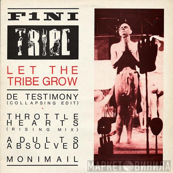 Finitribe  - Let The Tribe Grow