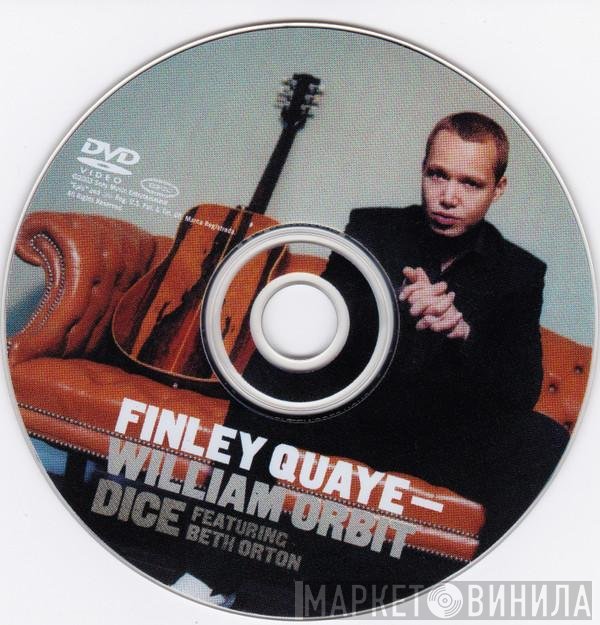 Finley Quaye - William Orbit  - Dice