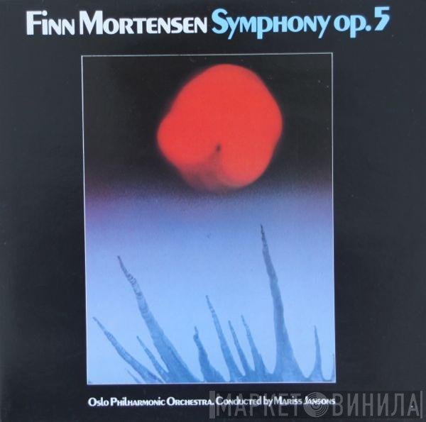 Finn Mortensen, Mariss Jansons, Oslo Filharmoniske Orkester - Symphony Op. 5