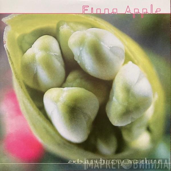 Fiona Apple  - Extraordinary Machine