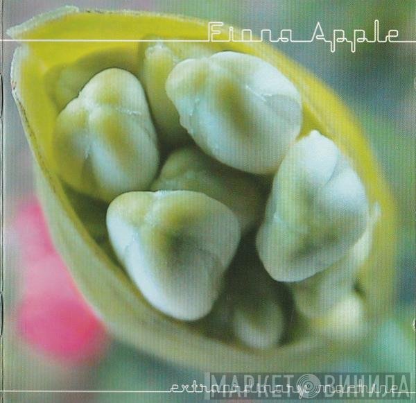 Fiona Apple  - Extraordinary Machine